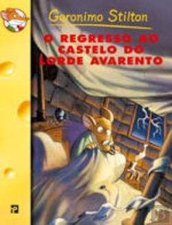 O Regresso ao Castelo do Lorde Avarento (Portuguese Edition) Geronimo Stilton book