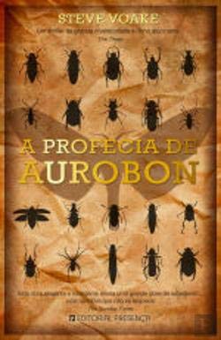 A Profecia de Aurobon (Portuguese Edition) Steve Voake book