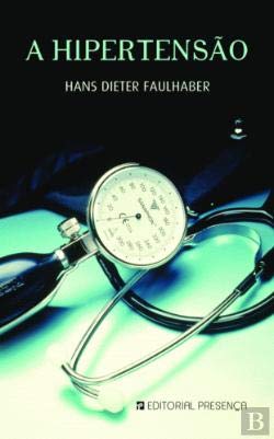 A Hipertensão (Portuguese Edition) Hans-Dieter Faulhaber book