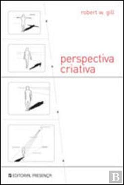 Perspectiva Criativa (Portuguese Edition) Robert W. Gill book