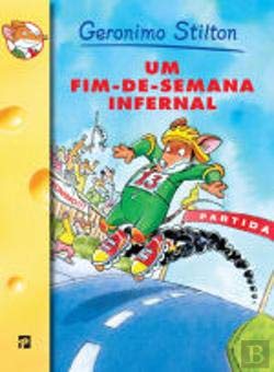 Um Fim-de-Semana Infernal (Portuguese Edition) Geronimo Stilton book