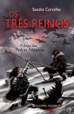Os Três Reinos (Portuguese Edition) Sandra Carvalho book