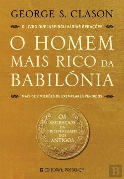 O Homem Mais Rico da Babilónia (Portuguese Edition) George S. Clason Books