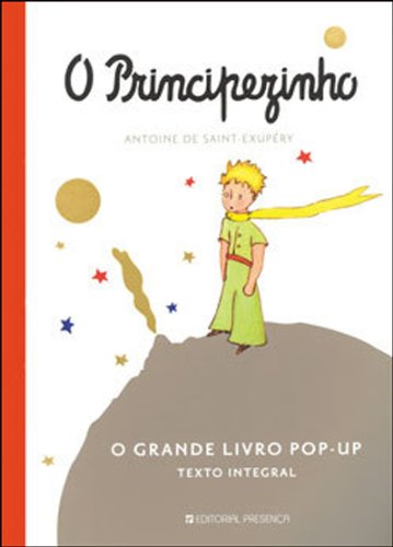 O Principezinho (Portuguese Edition) Antoine de Saint-Exupéry book