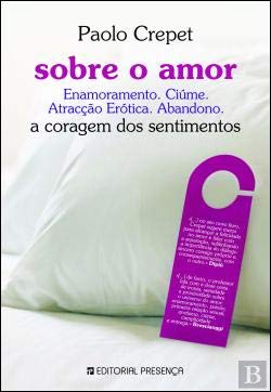 Sobre o Amor (Portuguese Edition) Paolo Crepet book