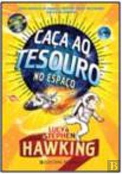 Caça ao Tesouro no Espaço (Portuguese Edition) Stephen Hawking , Lucy Hawking book