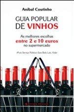 Guia Popular de Vinhos (Portuguese Edition) Aníbal Coutinho Books