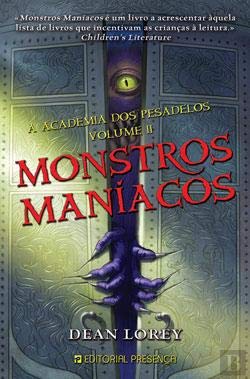 Monstros Maníacos A Academia dos Pesadelos - Volume II (Portuguese Edition) Dean Lorey Books