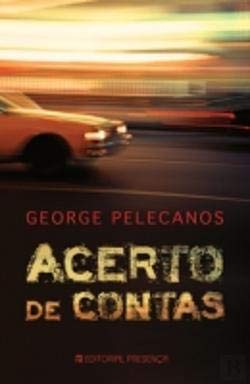 Acerto de Contas (Portuguese Edition) George Pelecanos book