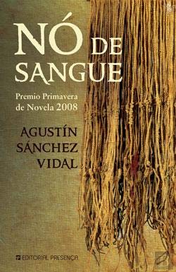 Nó de Sangue (Portuguese Edition) Agustín Sánchez Vidal book