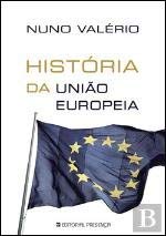 História da União Europeia (Portuguese Edition) Nuno Valério book