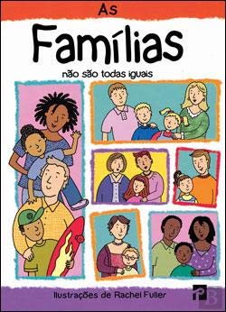 As Familias Não São Todas Iguais (Portuguese Edition) Rachel Fuller book