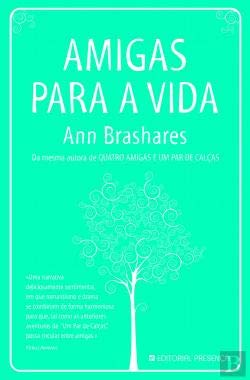 Amigas Para a Vida (Portuguese Edition) Ann Brashares book
