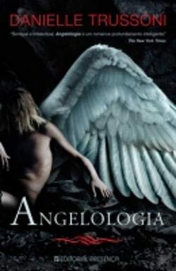 Angelologia (Portuguese Edition) Danielle Trussoni Books