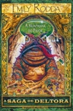 A Montanha do Pavor (Portuguese Edition) Emily Rodda book