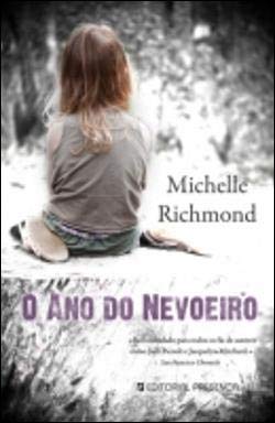 O Ano do Nevoeiro (Portuguese Edition) Michelle Richmond book