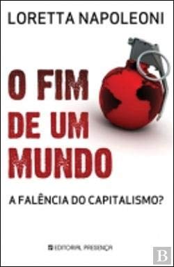 O Fim de um Mundo (Portuguese Edition) Loretta Napoleoni book