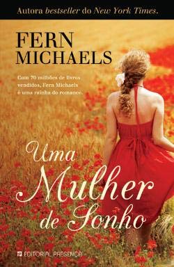 Uma Mulher de Sonho (Portuguese Edition) Fern Michaels Books