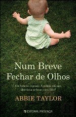 Num Breve Fechar de Olhos (Portuguese Edition) Abbie Taylor Books