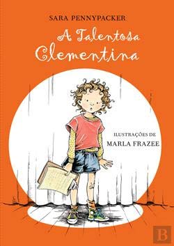 A Talentosa Clementina (Portuguese Edition) Sara Pennypacker Books