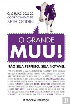O Grande Muu! O Grupo dos 33 com coordenação de Seth Godin (Portuguese Edition) Vários book