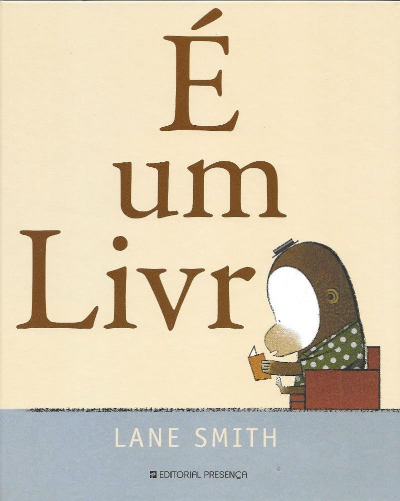 É um Livro (Portuguese Edition) Lane Smith Books