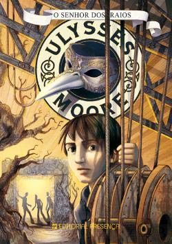 O Senhor dos Raios (Portuguese Edition) Ulysses Moore Books