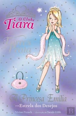 A Princesa Emília e a Estrela dos Desejos (Portuguese Edition) Vivian French book