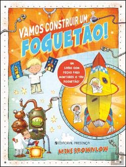 Vamos Construir um Foguetão! (Portuguese Edition) Mike Brownlow book