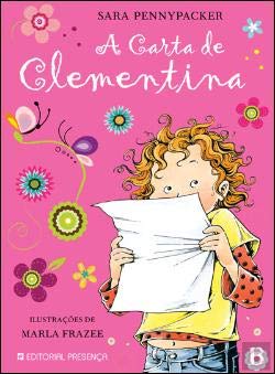 A Carta da Clementina (Portuguese Edition) Sara Pennypacker Books