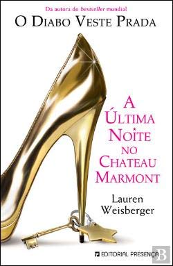 A Última Noite no Chateau Marmont (Portuguese Edition) Lauren Weisberger book