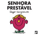 Senhoras e Senhores: Senhora Prestavel book