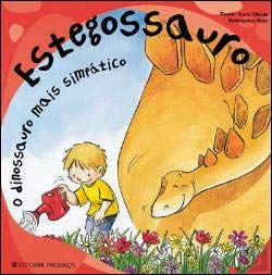 Estegossauro O Dinossauro Mais Simpático (Portuguese Edition) Anna Obiols book
