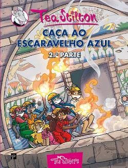 As Aventuras das Tea Sisters N.º 8 Caça ao Escaravelho Azul – 2.ª Parte (Portuguese Edition) Tea Stilton book