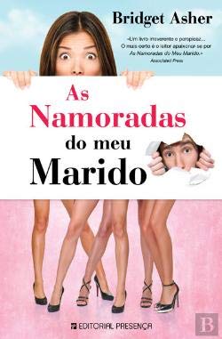As Namoradas do Meu Marido (Portuguese Edition) Bridget Asher book