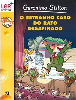 O Estranho Caso do Rato Desafinado (Portuguese Edition) Geronimo Stilton book
