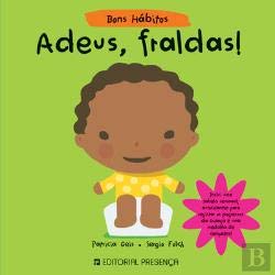 Bons Hábitos - Adeus, Fraldas! (Portuguese Edition) Sergio Folch e Patrícia Geis Books