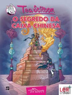 As Aventuras das Tea Sisters N.º 14 O Segredo da Caixa Chinesa (Portuguese Edition) Tea Stilton book