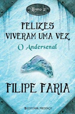O Andersenal (Portuguese Edition) Filipe Faria book