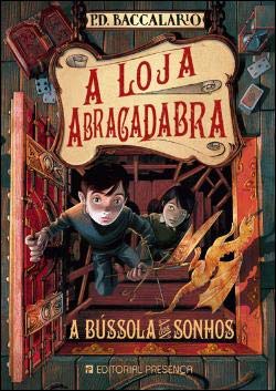 A Bússola dos Sonhos (Portuguese Edition) Pierdomenico Baccalario book