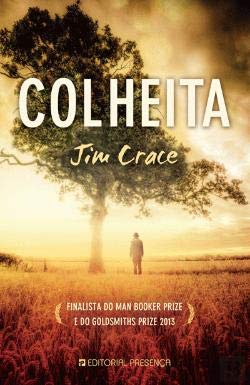Colheita (Portuguese Edition) Jim Crace book