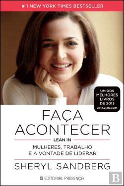 Faça Acontecer Lean In - Mulheres, Trabalho e a Vontade de Liderar (Portuguese Edition) Sheryl Sandberg book
