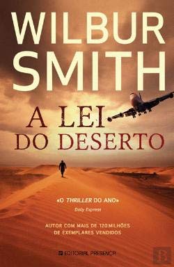 A Lei do Deserto (Portuguese Edition) Wilbur Smith book