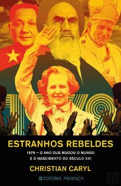 Estranhos Rebeldes (Portuguese Edition) Christian Caryl book