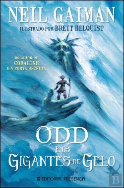 Odd e os Gigantes de Gelo (Portuguese Edition) Neil Gaiman Books