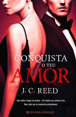 Conquista o Teu Amor (Portuguese Edition) J. C. Reed book