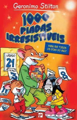 1000 Piadas Irresistíveis - Para Rir Todos os Dias do Ano (Portuguese Edition) Geronimo Stilton book