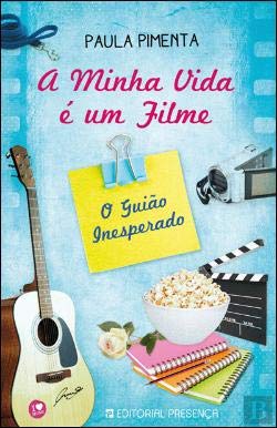 O Guião Inesperado Nº 3 (Portuguese Edition) Paula Pimenta book