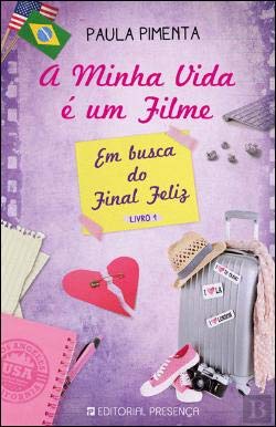 Em Busca do Final Feliz Nº 4 - Parte I (Portuguese Edition) Paula Pimenta Books