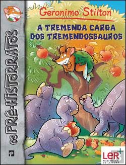 A Tremenda Carga dos Tremendossauros Nº.8 (Portuguese Edition) Geronimo Stilton book